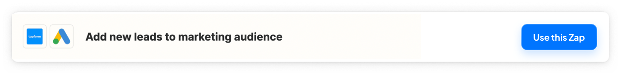 Image of Zapier Zap that adds Tapform leads to marketing audience (Google Ads)